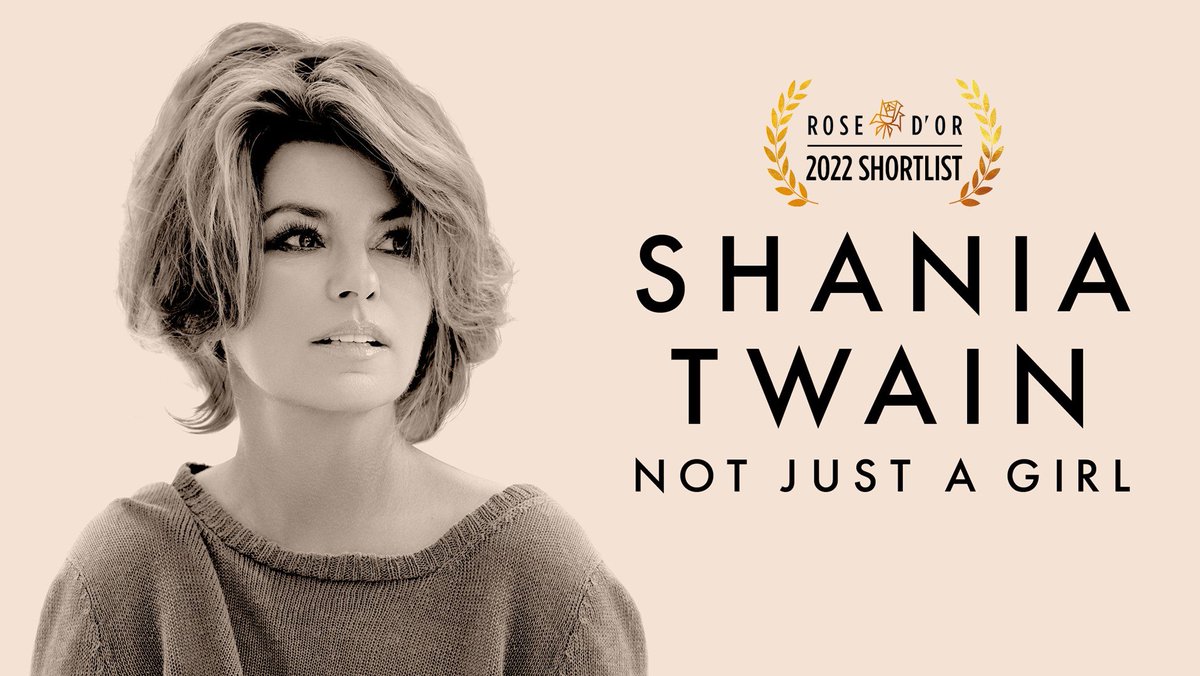 ShaniaTwain's tweet photo. Rose d'Or @RosedOr have announced their 2022 Awards Shortlist and I am honoured to say that Not Just A Girl is being considered in the Arts category. The awards were started in Montreux so this feels extra special 🥰 Congratulations to the whole team! https://t.co/gnF0OJhnmm https://t.co/EIoBGYGBHs