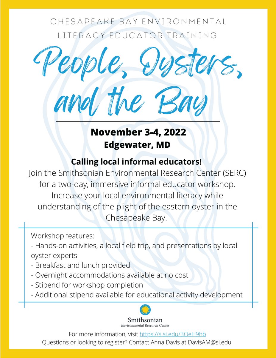 MAEOE_MD's tweet photo. Join the @SmithsonianEnv Research Center (SERC) for a two-day, immersive informal educator workshop Nov. 3-4. Increase your local environmental literacy while understanding the plight of the eastern oyster in the Chesapeake Bay. More info at https://t.co/HPni7Egxpi #SERC #oyster https://t.co/vsIuiF4q1b