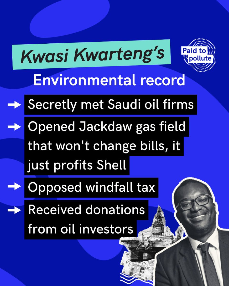 🚨BREAKING: #KwasiKwarteng has been sacked ‼️ As well as tanking the economy, his record on the environment is nothing to sniff at👇 We need a Chancellor that understands how to protect the economy AND our environment. #JustTransition #CostOfLivingCrisis #EnergyCrisis