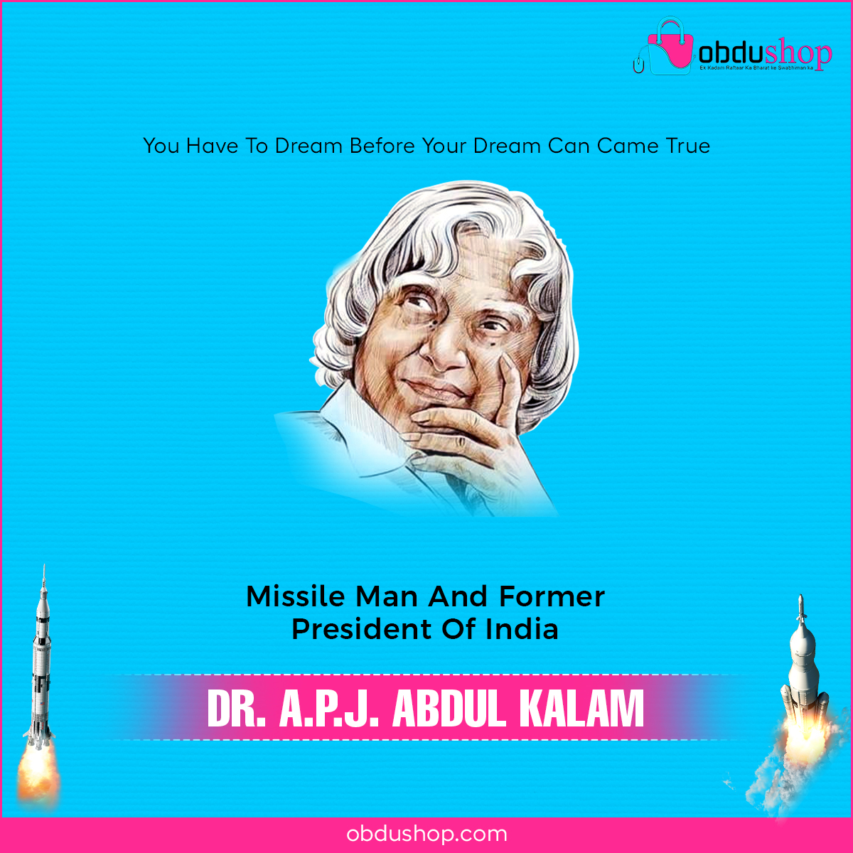 obdushop's tweet photo. "You have to dream before your dream can come true" - DR. APJ ABDUL KALAM

Tribute to The Missile Man And Former President of India on his Birth Anniversary 🇮🇳

#obdu #obdugroup #obdushop #onlinebusiness #gujarat #onlineselling #onlinesale #apjabdulkalam #missileman #india https://t.co/3K5hBMuCFW