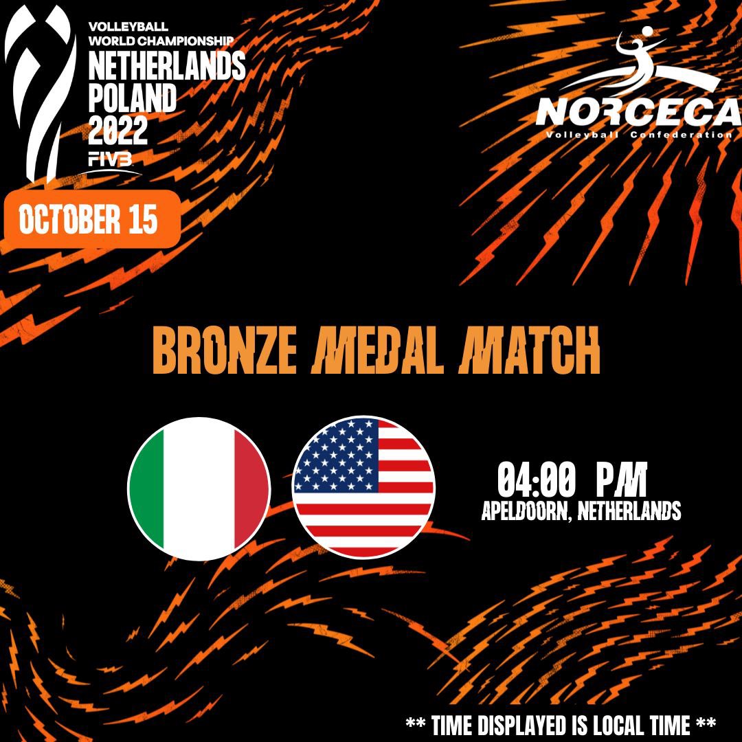 🔝Women’s World Championship USA 🇺🇸 against Italy 🇮🇹 for the Bronze Medal 🥉on Saturday 📆 October 15 ⏰ Time Displayed is Local Time ℹ️ Volleyballworld 📺 Live On VBTV #norceca #electrifying2022 #WWCH2022 #volleyball #gobeyondyourlimits💯