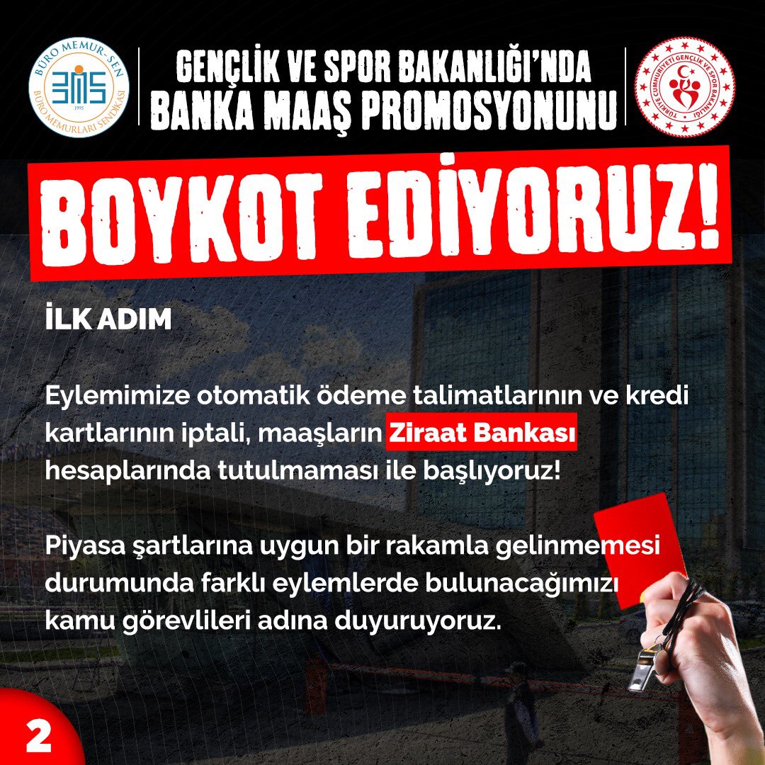 1⃣ BOYKOTA ÇAĞRI...

Gençlik ve Spor Bakanlığı Maaş Promosyon Güncellemesi konusunda bugüne kadar gösterdiğimiz iyi niyetli tavra karşın konunun ağırdan alınması sebebiyle tüm kamu görevlilerini Ziraat Bankası'na 🟥KIRMIZI KART🟥 göstermeye davet ediyoruz.