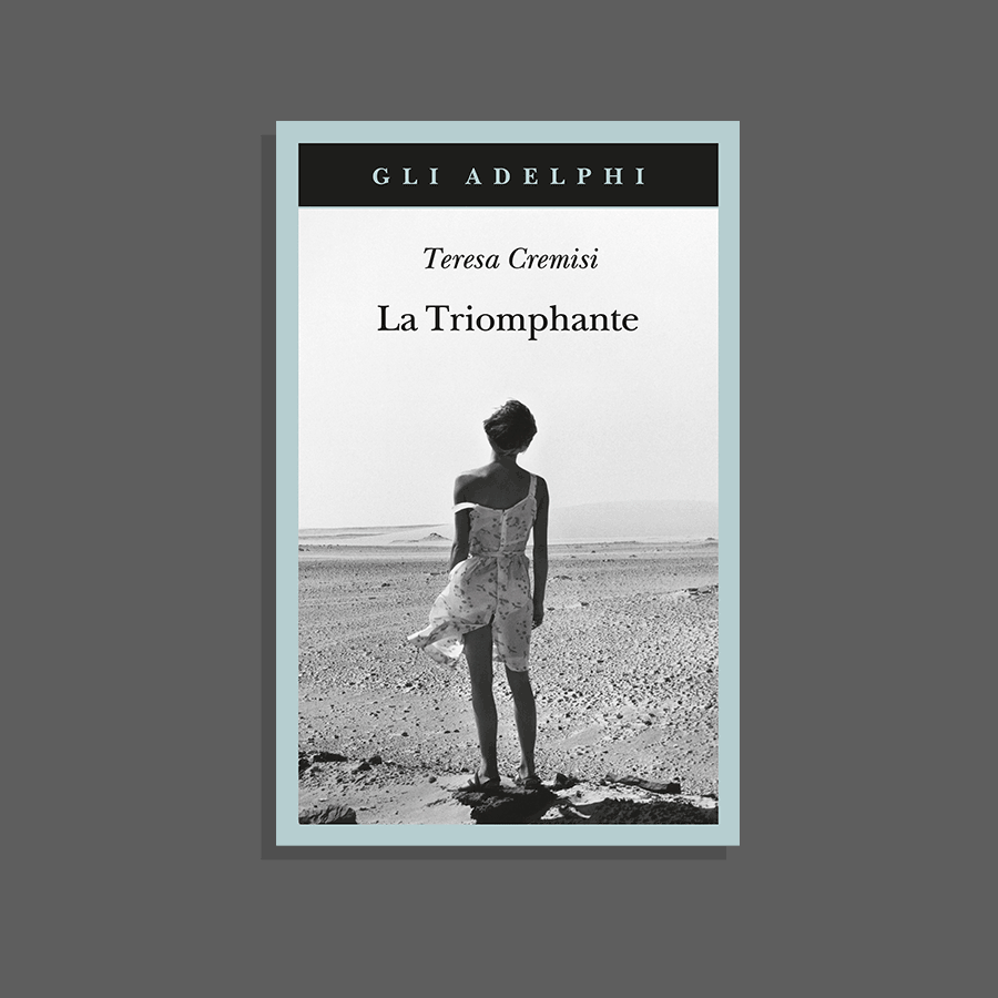 adelphiedizioni's tweet photo. Da oggi in libreria:
• "La Triomphante" di Teresa Cremisi, nella traduzione di Lorenza Di Lella e Francesca Scala.
• "Soliloquio e altre pagine autobiografiche" di Benedetto Croce, a cura di Giuseppe Galasso e con la prefazione di Piero Craveri. https://t.co/3pkib0vChs