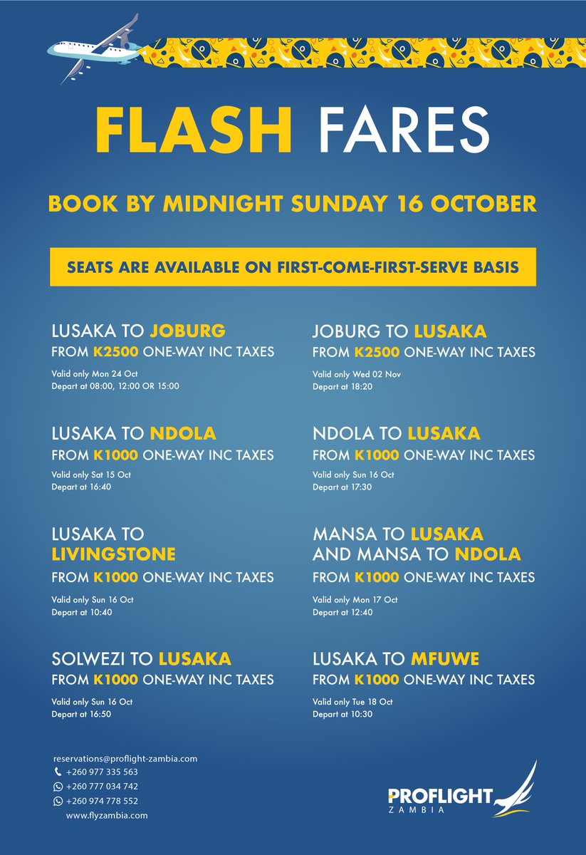 proflightzambia's tweet photo. FLASH FARES ALERT! π¨
#ProflightZambia #FlashFares are calling you to #Soar! π
Book online at https://t.co/koukLGQ6sW or via:
reservations@proflight-zambia.com
πΏπ² +260 977 335 563
πΏπ¦ +27 (0) 87 138 5203
WhatsApp +260 777 034 742
Last booking day is Sun 16 October!
#PlaneSmart https://t.co/iBPsEVtWEN