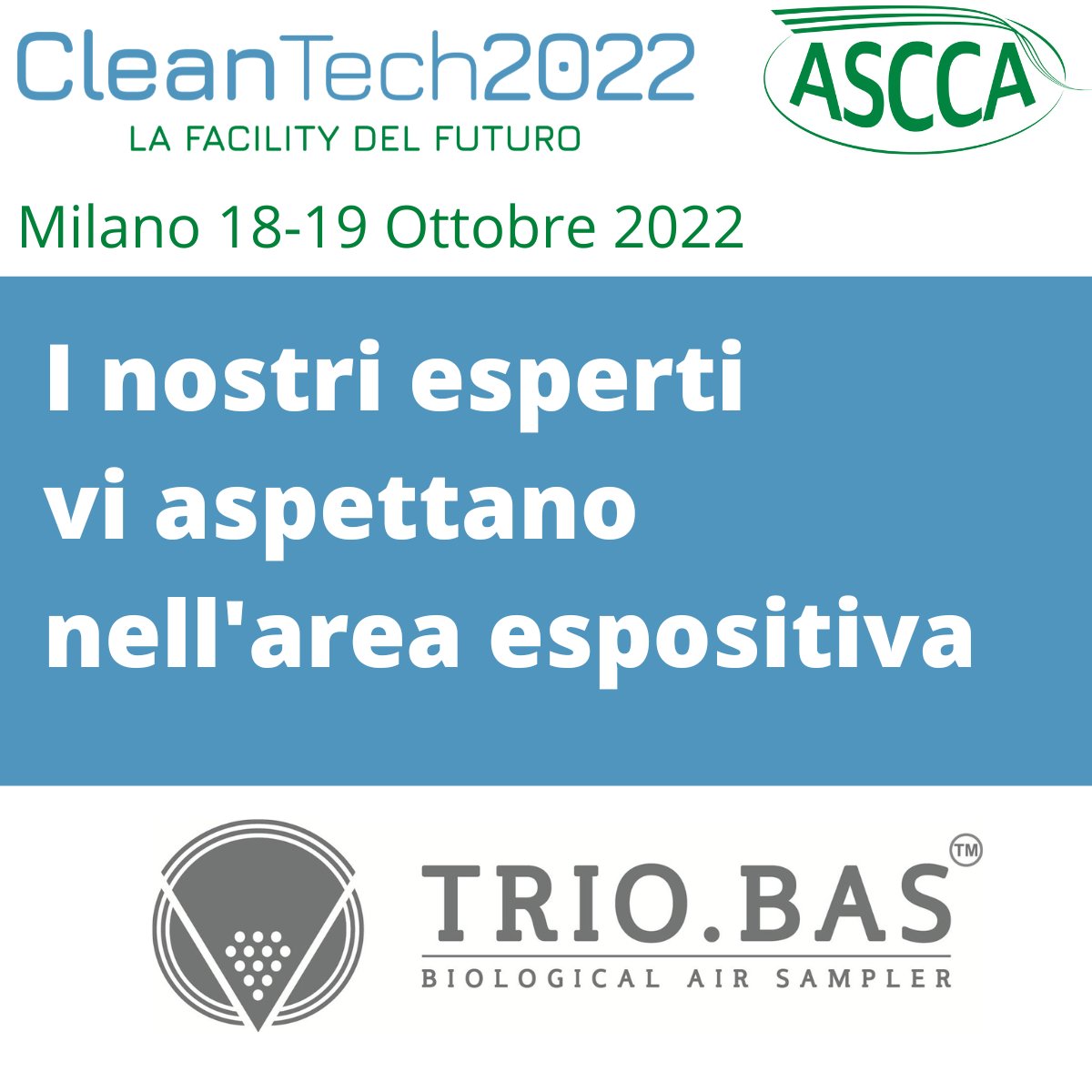 alexligu's tweet photo. Next week,  📅 on 18-19 October 2022, we will be present at #CleanTech #ASCCA.
Come and visit us at our stand to learn more about all our samplers for environmental microbiological control.

#triobas #airsampler #activeairsampling #microbiological #cleanroom #pharma https://t.co/NWH0FRWGhm
