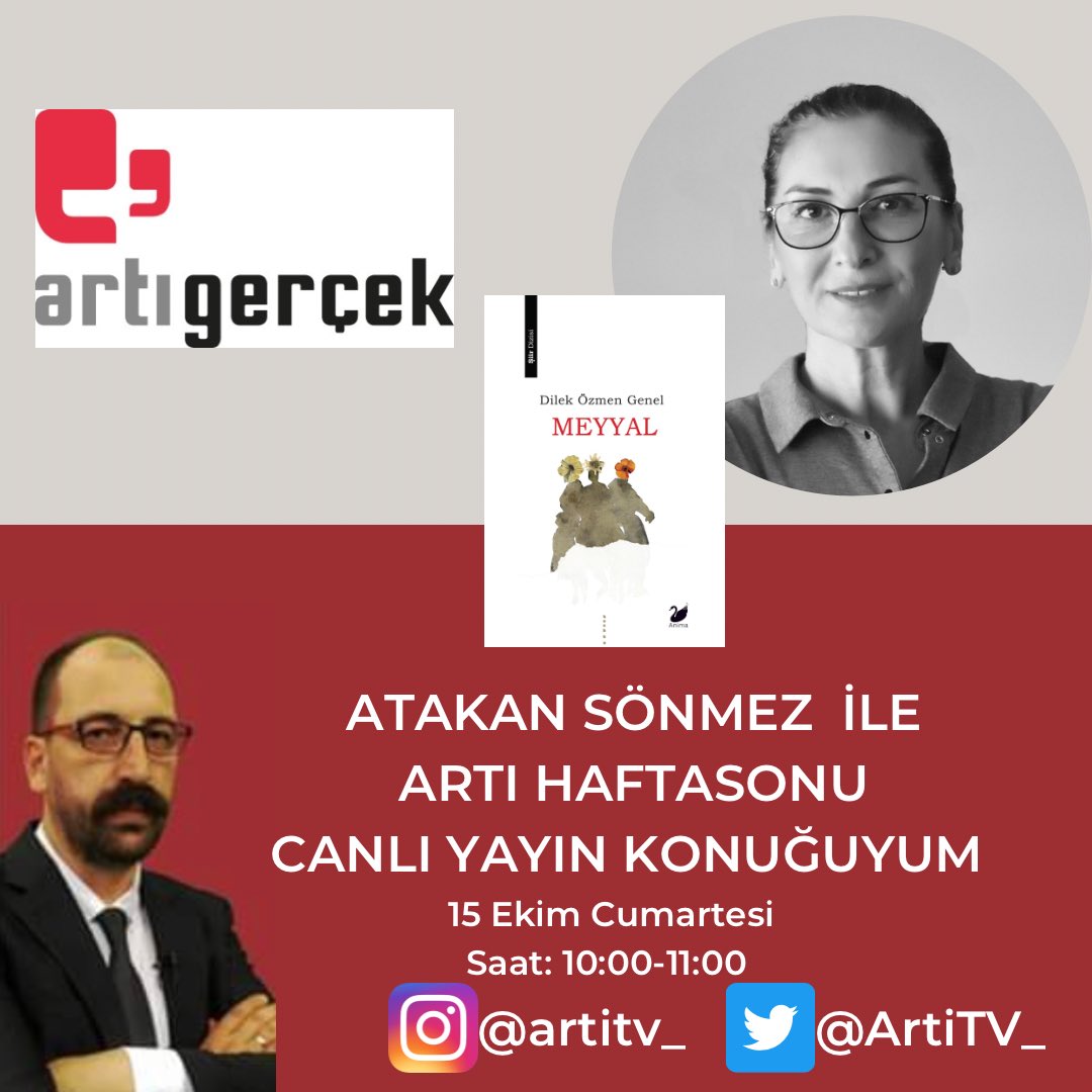 15 Ekim Cumartesi, saat 10:00-11:00 arası @ArtiTV_ de Atakan Sönmez <a href="/atakansmz/">Atakan Sönmez</a> ile “Artı Hafta Sonu”programında yeni çıkan kitabım “Meyyal” hakkında konuşacağız. Tüm şiirseverleri beklerim. artigercek.com/canli-yayin
