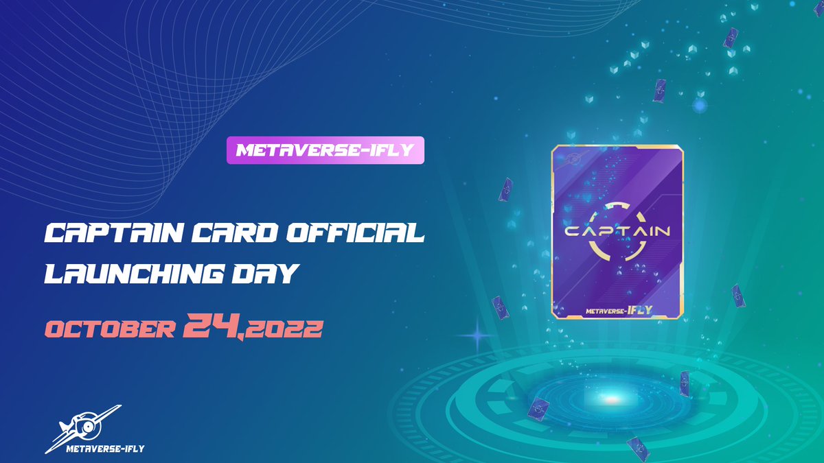 Iflymeta's tweet photo. HUGE NEWS📢📢📢
HUGE NEWS📢📢📢
PREPARING FOR CAPTAIN CARDS，METAVERSE-IFLY OFFICEIAL NOCITED THAT CPC(CAPTAIN CARD) WILL BE LAUNCHING IN OCTOBER 24,2022.
REMEMBER THE DATE OF OCT 24  AND WE WILL SEE YOU SOON.
#DeFiProject #GameFi #SocialFi #P2E #NFTartist #nftart https://t.co/LgGCXKJQ1N