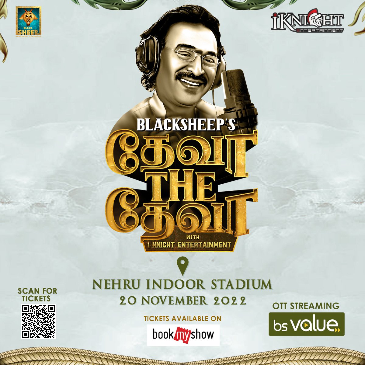 BSStudiosOffl's tweet photo. https://t.co/qjA9J1K8H2
Blacksheep’s Deva the Deva with iKnight Entertainment🔥
Deva Sir’s First ever Live In Concert in 30 Years..!😍
.
Date : November 20,2022
Venue : Nehru Indoor Stadium.
.
#BlacksheepsDevatheDeva #DevaLiveinConcert #DevaMusicConcert #Iknightentertainment https://t.co/9pCC1glDV8
