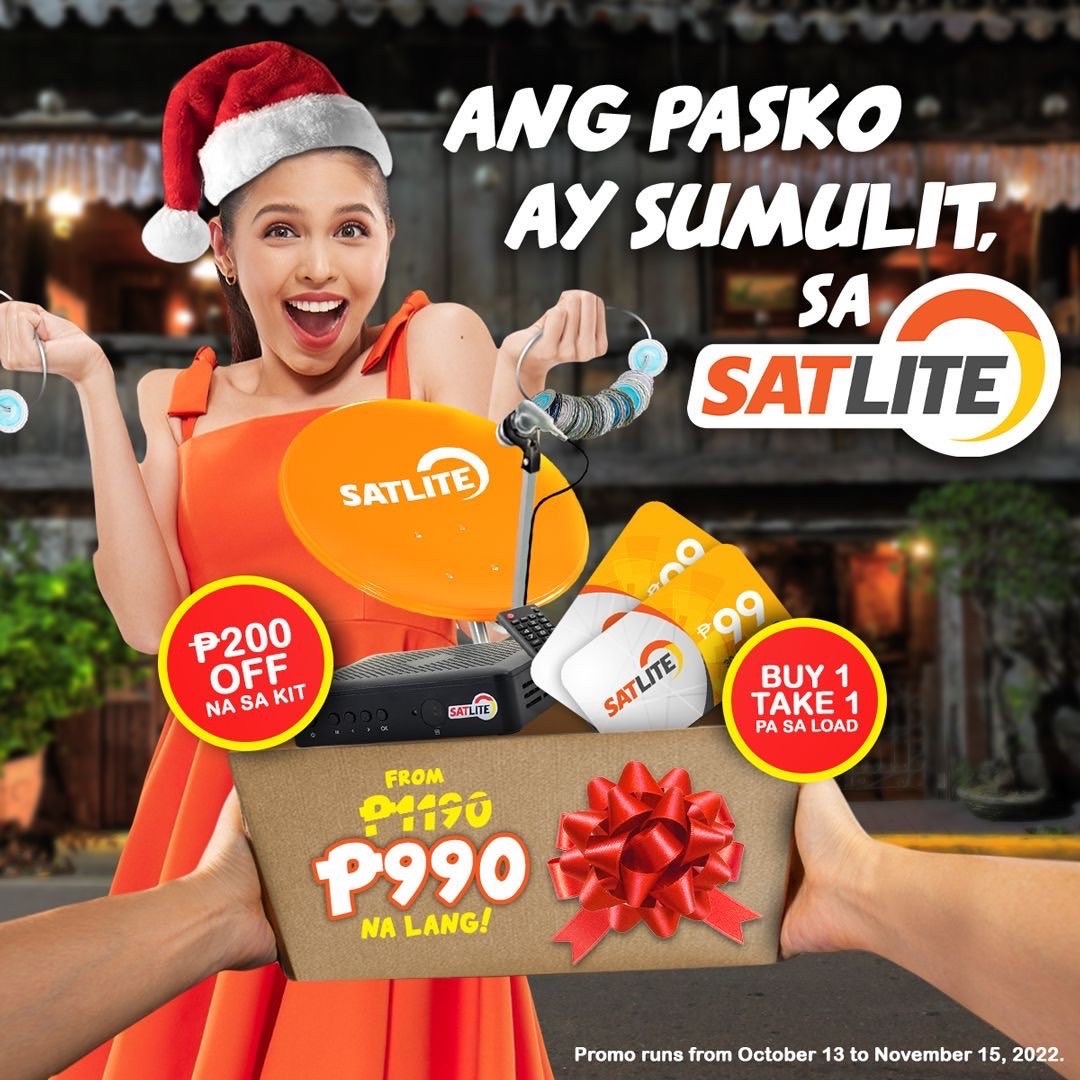 Guys, may maagang Pamasko ang SatLite for everyone! P200 off ang makukuha niyo sa SatLite Kit. P990 na lang! May Buy 1 Take 1 load pa! Sobrang sulit ‘di ba? 🎄

Kaya punta na sa nearest dealer mula Oct. 15 to Nov. 15, 2022!
Visit facebook.com/SatLiteTV for more details.