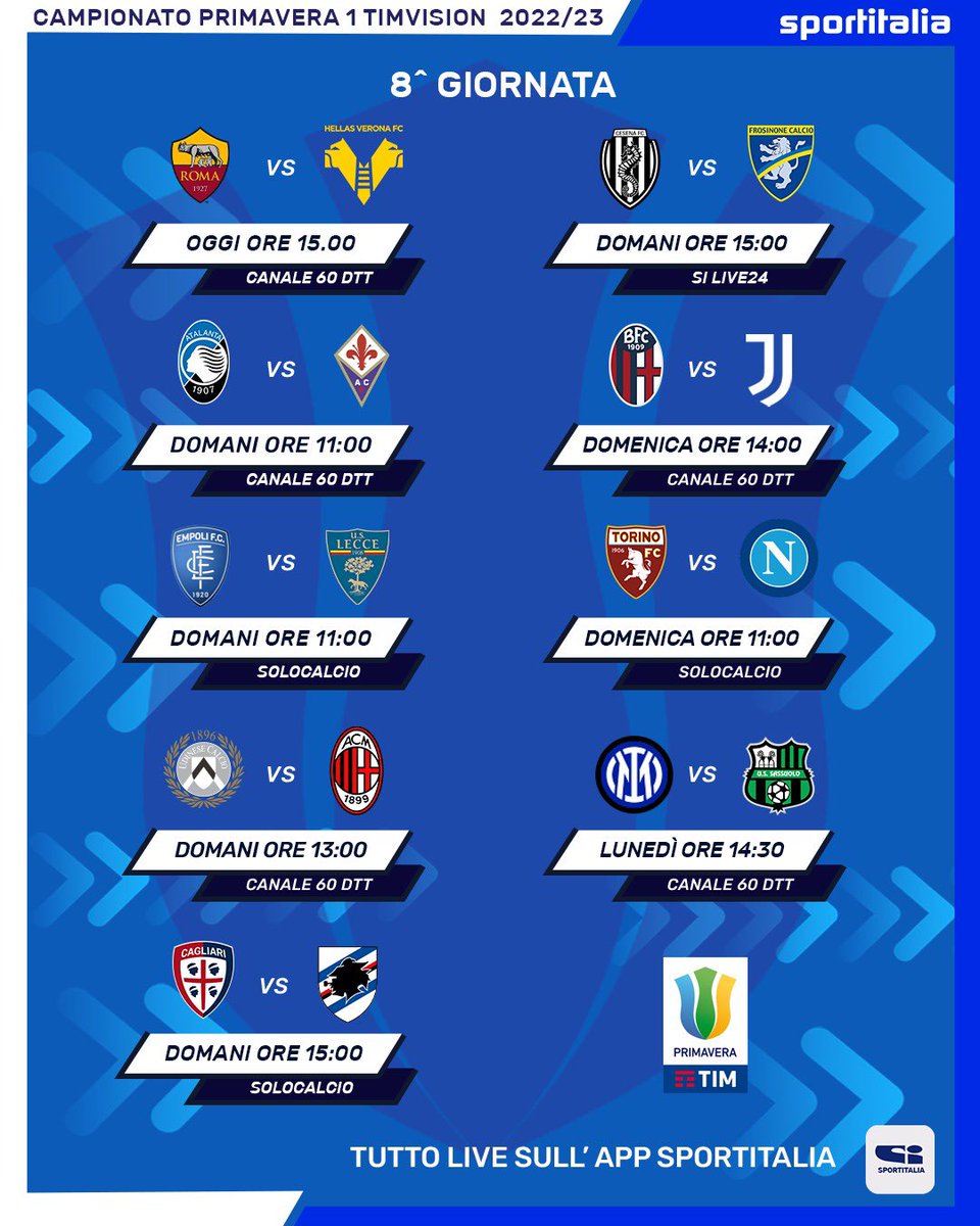 tvdellosport's tweet photo. PRIMAVERA - 8^ GIORNATA โฝ๏ธ
Ecco il menรน del turno di #Primavera1๐
Tutti gli appuntamenti in diretta su #Sportitalia e #Solocalcio โ๐ป
Live in streaming anche sulla nostra app๐ฒ
#Sportitalia https://t.co/LEkPbGnkBL
