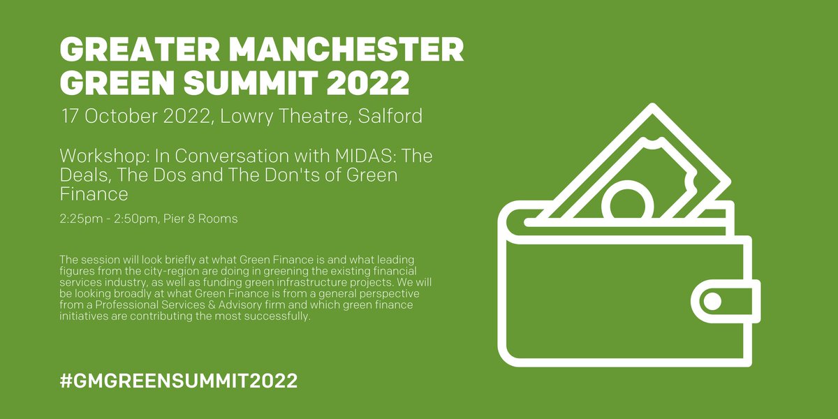 The Deals, the Do's and the Don'ts of #GreenFinance 🌳 Join us at #GMGreenSummit2022 to hear how your business can benefit from #greenfinance and how your company can reach your #netzero goals. Find out more: bit.ly/3T3WtiX #investinManchester #MIDAS #lowcarbon