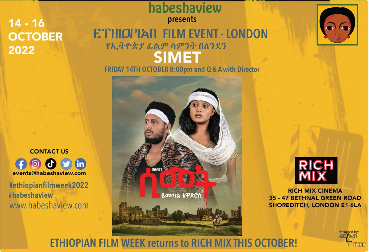 habeshaview's tweet photo. Book now! 8 30 pm showing of epic historical drama #Simet at Richmix! Meet writer director Hildana Belayneh and lead actor Yared Yilma during the Q&A.
Don't miss it 🎯
https://t.co/zWjpbmWv4o https://t.co/NuzwVPX4Lf