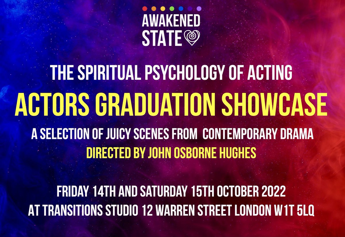 I’m very excited to be presenting a showcase of my students work this weekend. The performances are at 2pm and 7pm today and tomorrow at Transitions Studio, W1T 5LQ If you’d like to attend one of the performances, send an email to hello@awakenedstate.co.uk