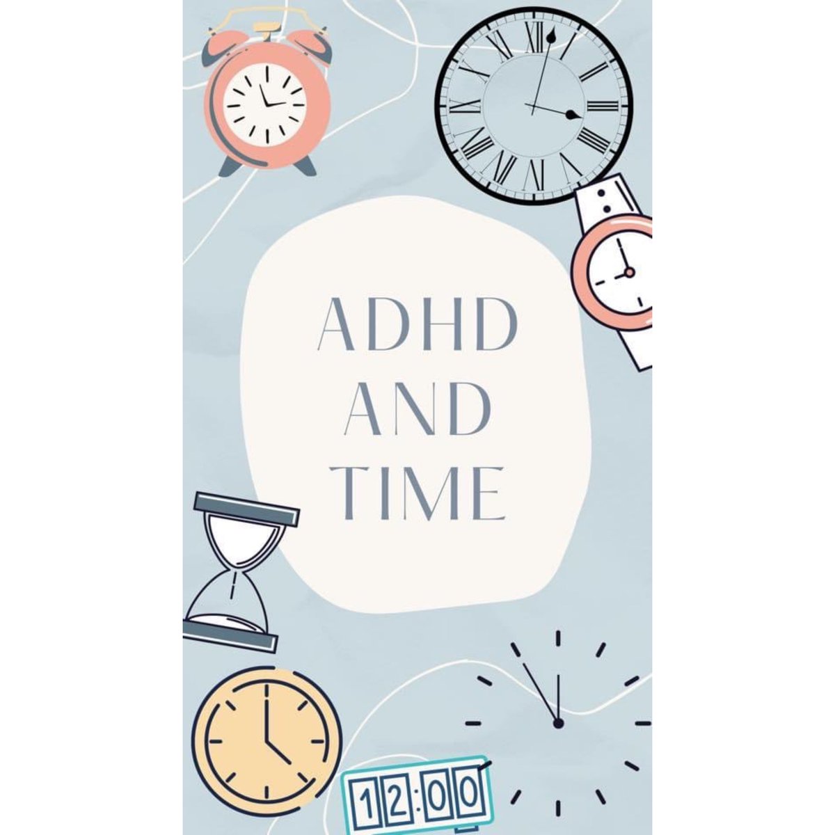 JessHoskins_'s tweet photo. Topic 3 on #ADHD experiences: Time
#ADHDAwarenessMonth #adhdtwitter #adhdinformation https://t.co/mJR6fT7Xeh