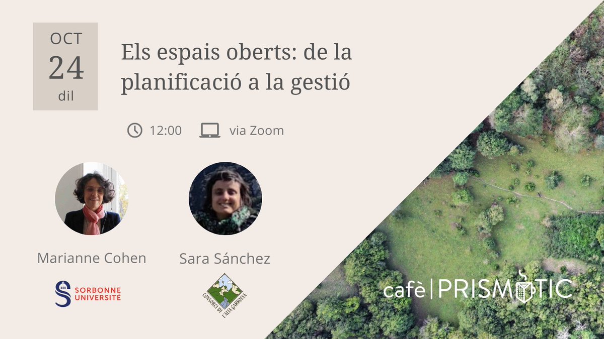 Tenim un #octubre ben carregadet: un altre #cafèprismàtic a la vista! 🤩 Aquest cop la Marianne Cohen de @Sorbonne_Univ_ i la Sara Sánchez del Consorci de l'Alta #Garrotxa ens parlaran sobre com planificar i gestionar els espais oberts 🌾 Vindreu, oi? ✨👉🏻 prisma-tic.cat/agenda/els-esp…