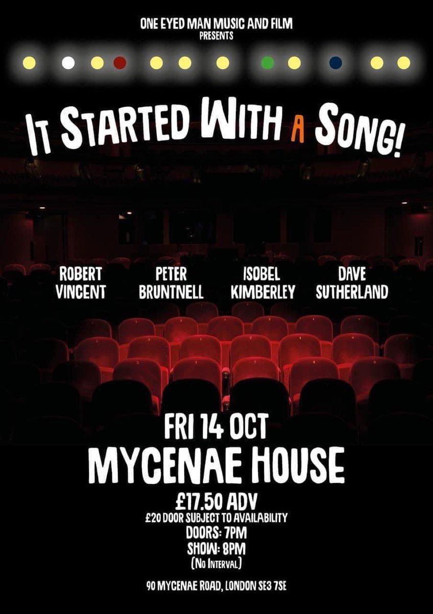 thedavesutherl1's tweet photo. We’re looking forward to seeing you at ‘It Started With A Song’ tonight at @MycenaeHouse with @RobVincentMusic @peterbruntnell Isobel Kimberley @the_kimberleys and Dave Sutherland. Advance ticket sales close at 1pm, there’s a couple left if you’re quick! Walk-ins £20 on the door https://t.co/9p05RrC7Fl