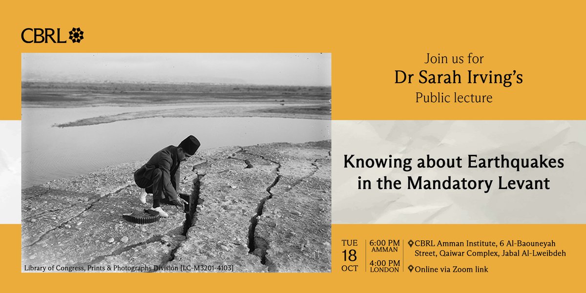 Join us in #Amman next week w/@DrTermagant for a talk on 'Knowing about Earthquakes in the Mandatory Levant' 📅18 Oct 🕓4pm (UK) 6pm (Amman) 💻Attend online: bit.ly/3T3E5HI 👫Attend in-person: bit.ly/3VqFfOT @ContempLevant @JournalLevant