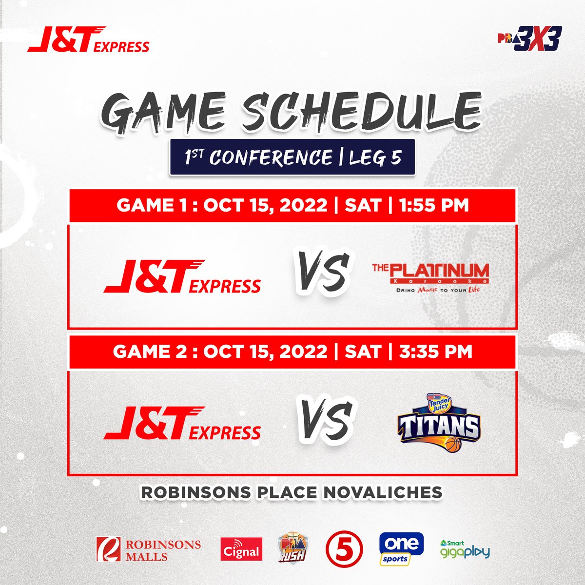 jntexpressph's tweet photo. Another exciting and competitive games ang ihahatid sa inyo ng ating #JNTeam ngayong weekend.

Here's the game schedule for the 5th leg of the PBA 3x3 Season 2 this Saturday at Robinson's Novaliches.

J&amp;T, Laban!

#jntexpress
#ExpressYourOnlineBusiness https://t.co/1dQZe3bktE
