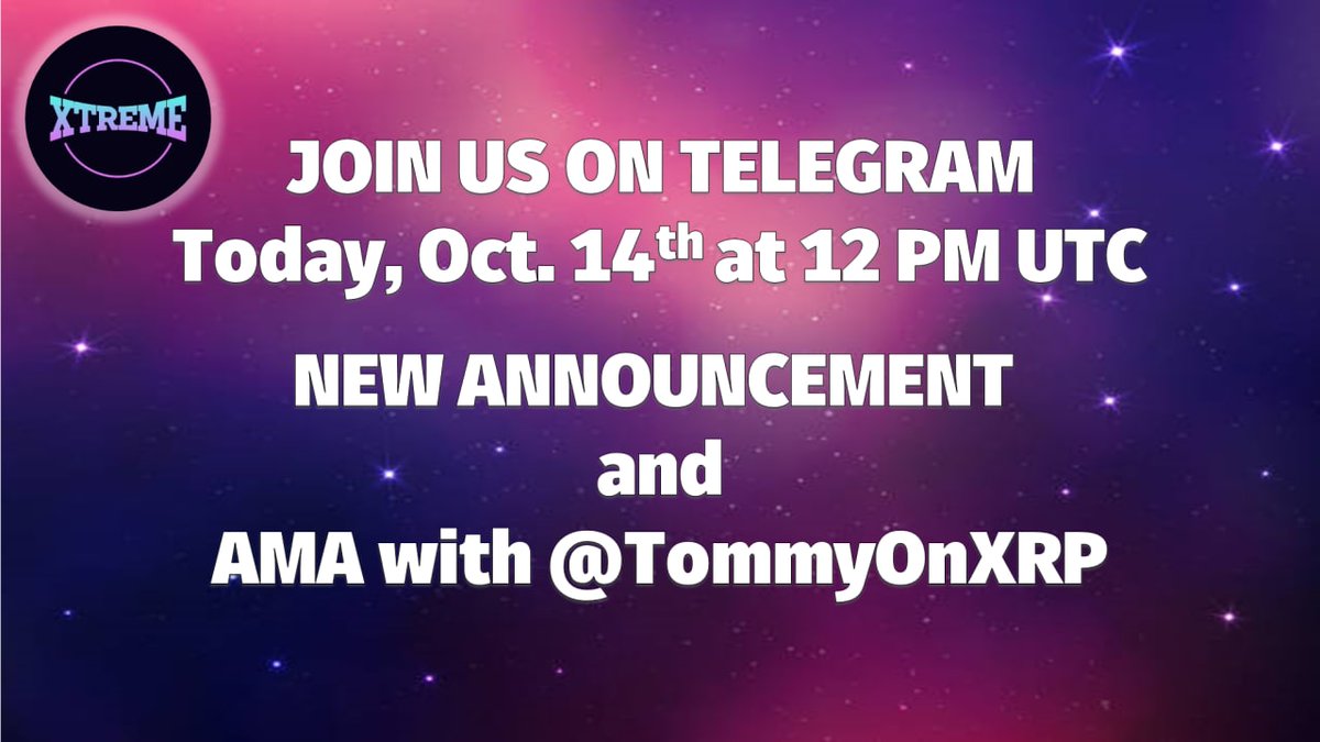 🎇NEW ANNOUNCEMENT🎇
🎇AMA with @TomMartinFrank1🎇

Join us on telegram today at 12pm UTC.
bit.ly/xTremeTelegram

See you there! 

<a href="/grunge777/">Charles Tommarello</a> @xtreme_asia <a href="/CryptoGuyXrp/">CryptoGuyXRP</a> <a href="/RichHills13/">🎲RICH♠️</a> <a href="/Dutch4XRP/">Dutch4XRP</a>