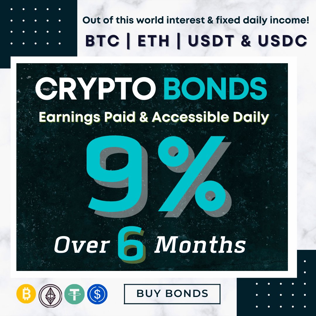 CcsWealth's tweet photo. The CCS Wealth 6 Month Crypto Bond.
9% Return over 6 months.
Receive fixed daily interest payments
BTC, ETH USD &amp; USDT Bonds.
Learn more >> https://t.co/GvgzdcwXqe

#wealthcreation #wealthmanagement #Defi
#assetmanagement #cryptobonds
#crypto #cryptocurrencies #Bitcoin https://t.co/gKenlysnlf