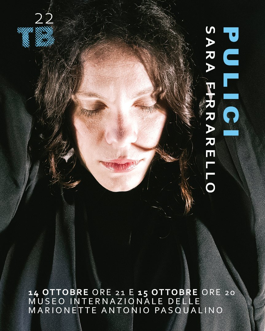 teatrobastardo's tweet photo. #TB22 #teatrobastardo2022 
14 ottobre ore 21 e 15 ottobre ore 20
@MuseoPasqualino 
PULICI di #SaraFirrarello

>> https://t.co/nDQJpsQZwz

ticket online @OOOH_Events
https://t.co/vj69LxLCTV https://t.co/LWFRQud9pe