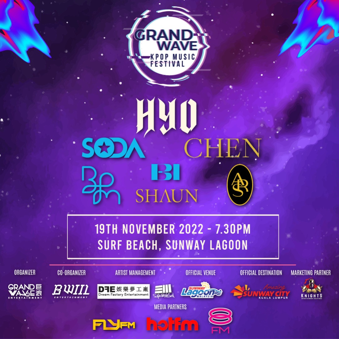 Grand Wave Malaysia (@grandwavemy) on Twitter photo Hello KPOP Lovers!!! Tickets to Grandwave KPOP Music Festival are on sale now!!
What are you waiting for?? Flood the link below and get your tickets now!
premier-preview.ticketcharge.com.my/shows/show.asp…
#grandwavemy #gwkpopmusicfestival2022 #hyoyeon #djsoda #youngjae #exo #chen #bi #parkbom #shaun Hello KPOP Lovers!!! Tickets to Grandwave KPOP Music Festival are on sale now!!
What are you waiting for?? Flood the link below and get your tickets now!
premier-preview.ticketcharge.com.my/shows/show.asp…
#grandwavemy #gwkpopmusicfestival2022 #hyoyeon #djsoda #youngjae #exo #chen #bi #parkbom #shaun