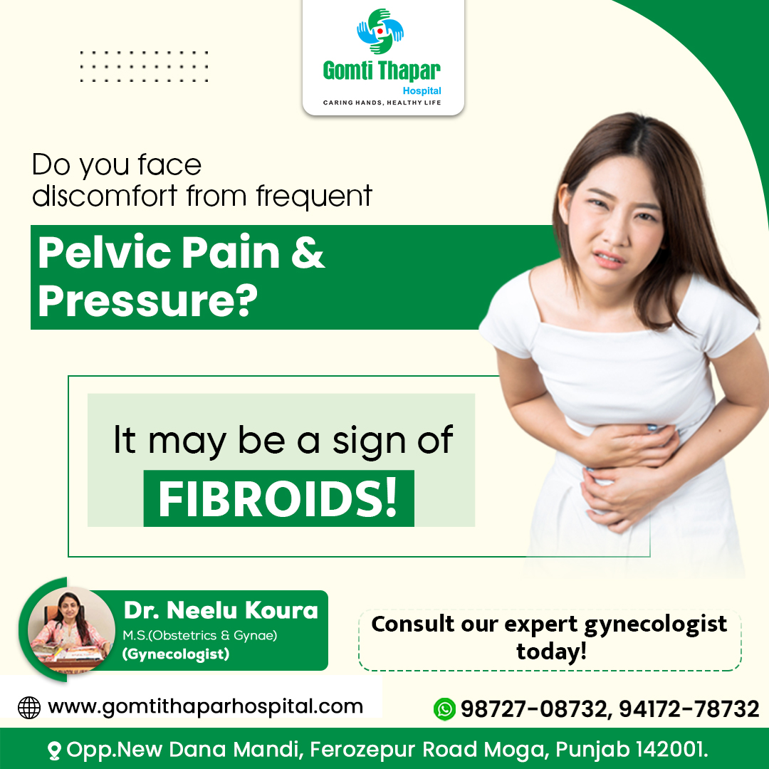 gomtithaparivf's tweet photo. Do you face discomfort from frequent Pelvic Pain &amp; Pressure?

It may be a sign of FIBROIDS!
Consult our expert gynecologist today!
https://t.co/aH7lG9n70W

#fibroids #fibroidsawareness #fibroidsawareness #punjab #gomtithaparhospital #drneelukoura https://t.co/BM4X7G1kzN