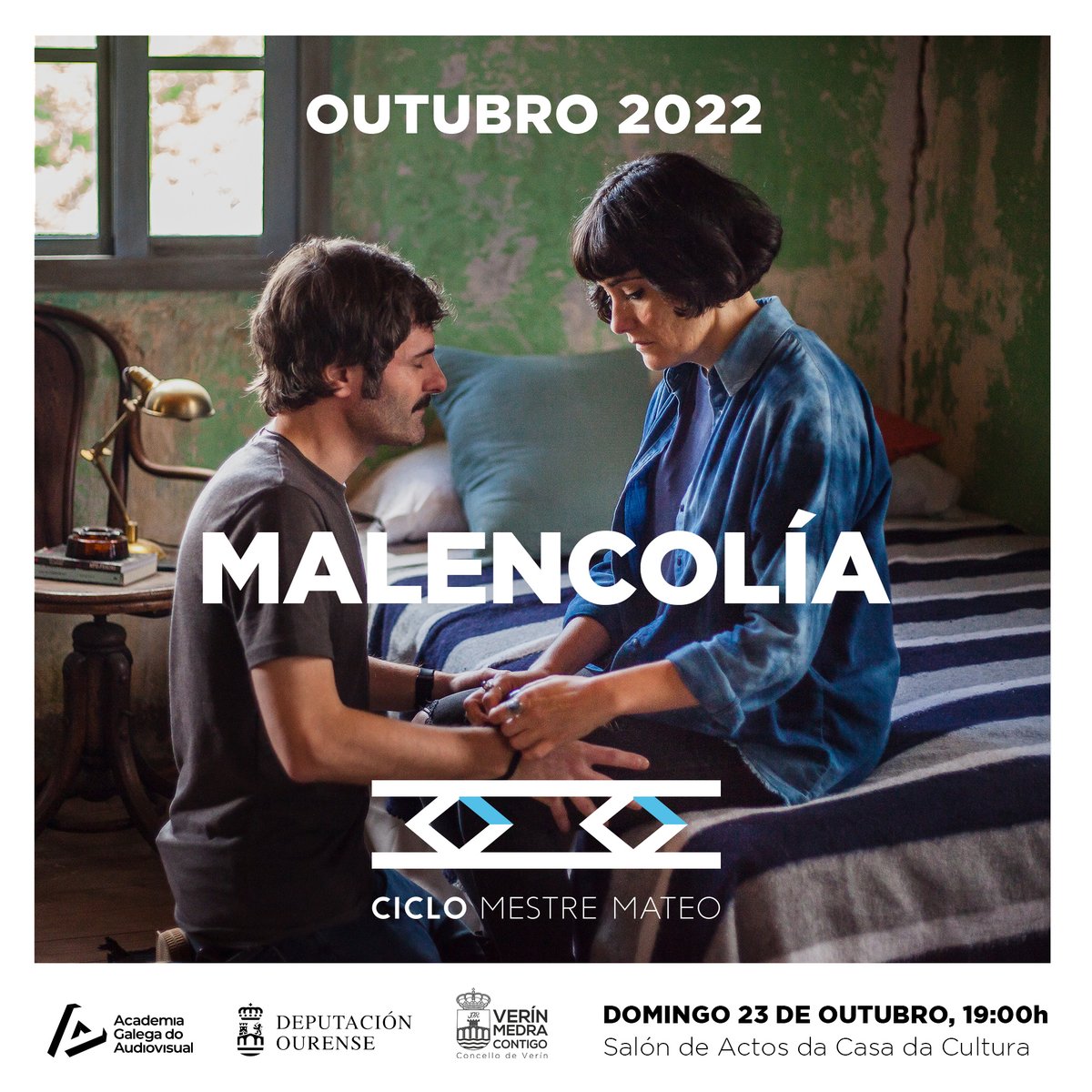 📽️ || VERÍN PROXECTARÁ “MALENCOLÍA” NO MARCO DO CICLO MESTRE MATEO

👉Será o domingo 23 de outubro, ás 19.00 horas, no Salón de Actos da Casa da Cultura de Verín, con carácter gratuíto

ℹ️cutt.ly/pBUeEy3