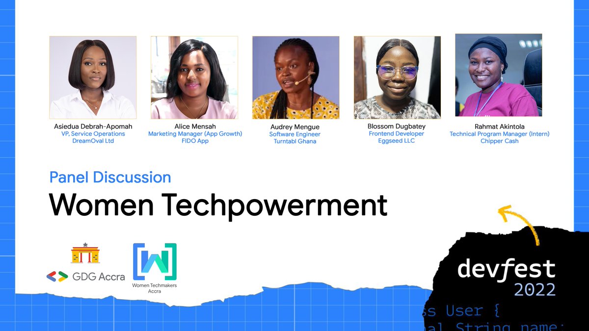 wtmaccra's tweet photo. WTM @ #DevFest

Meet the Panelist
@amma_asiedua 
@kuukua_mensah 
@la_mengs 
@DedeCodex 
@RamatAkintola 

Check event details here --> https://t.co/Ltw7ChJkK1 
#DevFest2022 #DevFest #DevFestAccra @Kolokodess https://t.co/F8TOPYoqnq