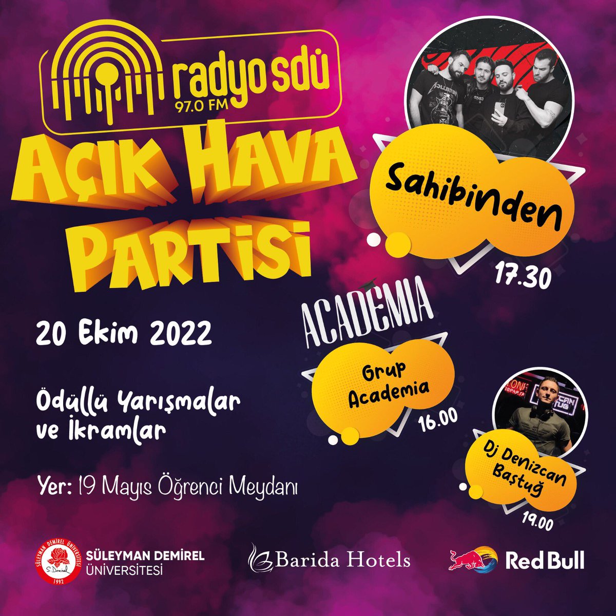 Radyo SDÜ, müzik ve eğlenceyi açık havaya taşıyor. 20 Ekim Perşembe günü 19 Mayıs Öğrenci Meydanında gerçekleştirilecek “Açık Hava Partisi”nde Grup Academia, Grup Sahibinden ve DJ Denizcan Baştuğ sahne alacak; çeşitli ödüllü yarışmalar ve ikramlar gerçekleştirilecek.