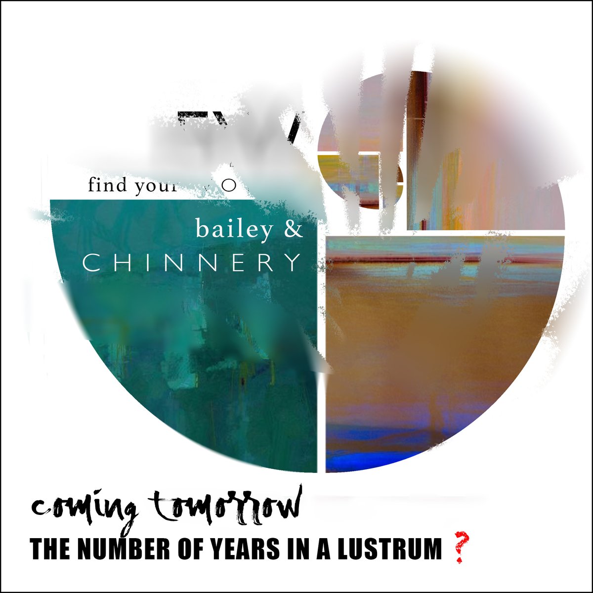 Phew - the last of these teasers in the build-up to the launch of the biggest thing we have ever embarked upon at BaileyChinnery.com - If you are a subscriber to our newsletter, keep an eye on your inbox tomorrow when we can finally  - Until then, another question for you.