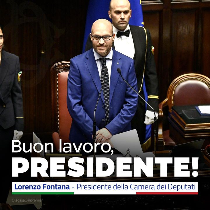 LegaSalvini's tweet photo. 🔵 BUON LAVORO AL PRESIDENTE DELLA #CAMERA LORENZO #FONTANA! https://t.co/KHDJlwg6YI