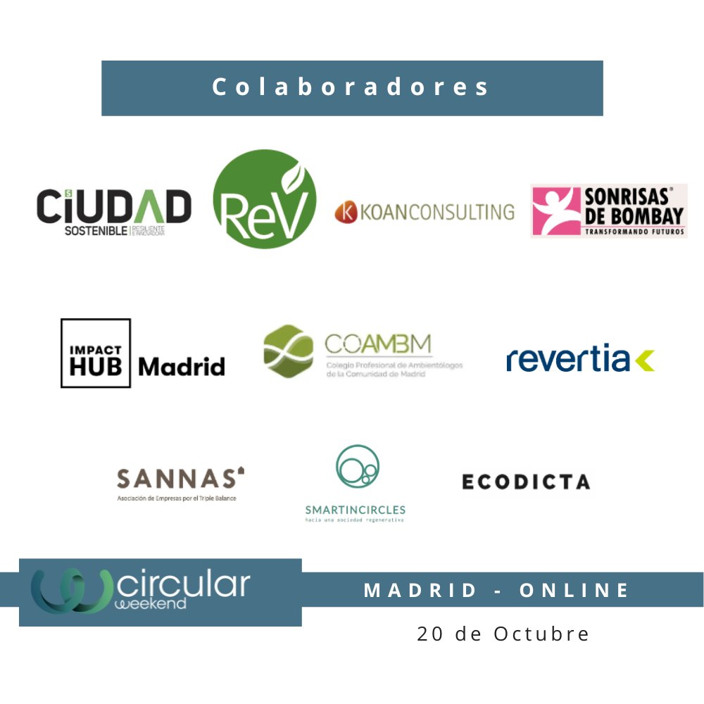 circularweekend's tweet image. #CircularWeekend regresa con un nuevo formato 🔵🌿 

Gracias a @Bankinter y @MAPFRE_ES 📢 y a @ciudadS @ImpactHubMAD @revertia @Sonrisasdbombay @emprendeverde @KoanConsulting @COAMBM @SomosSANNAS @ecodicta1 @smartincircles ¡es posible!😍

Más info: circularweekend.org