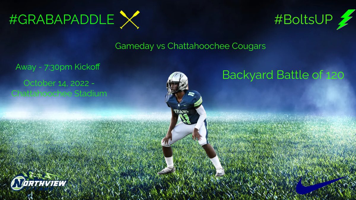 NorthviewHSFB's tweet photo. Tonight is the Backyard Battle of 120. That is the road that divides Northview and Chattahoochee. Kickoff is at 7:30!!! Another opportunity to compete #BoltsUp ⚡️#GrabaPADDLE https://t.co/4HdCY9b4Sj