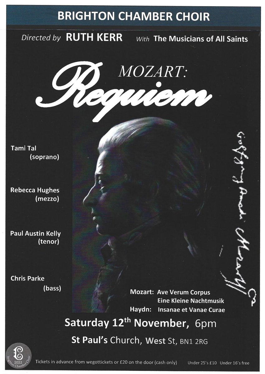 ChoirBrighton's tweet photo. We are performing the sublime Mozart Requiem on 12th November at St Paul's Church in Brighton, start time 6.00 pm. A superb soloists and professional musicians directed by Ruth Kerr. Tickets are £20 in advance from We got tickets https://t.co/Oir66L6JzA or on the door. https://t.co/x7xb7tE7NL