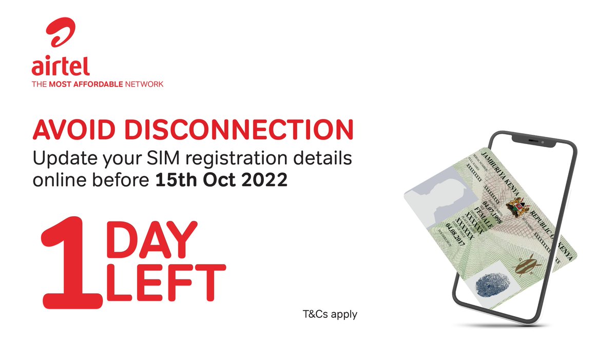 1 DAY LEFT! Don’t get disconnected. Update your SIM registration details. Dial *106# to check registration status. If not updated, upload your original ID pictures (front and back) by clicking bit.ly/Airtel-KYC