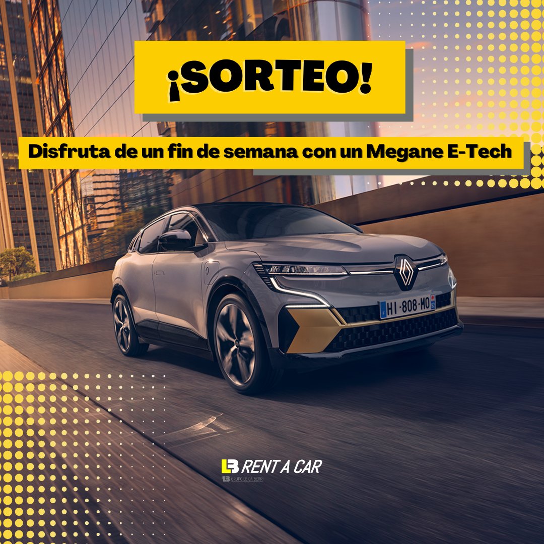 LB_rentacar's tweet photo. ¡¡¡SORTEO!!! Desde LB Rent a Car para celebrar la Gau Beltza queremos que disfrutes del nuevo Megane E-Tech un fin de semana💥💥
Para participar:
👉Like + RT 
👉Síguenos
👉Menciona a un amig@😉
👉Rellena el formulario con asunto y mensaje "Sorteo E-Tech" https://t.co/SeSEbepEGF https://t.co/SIVbIcTGnW