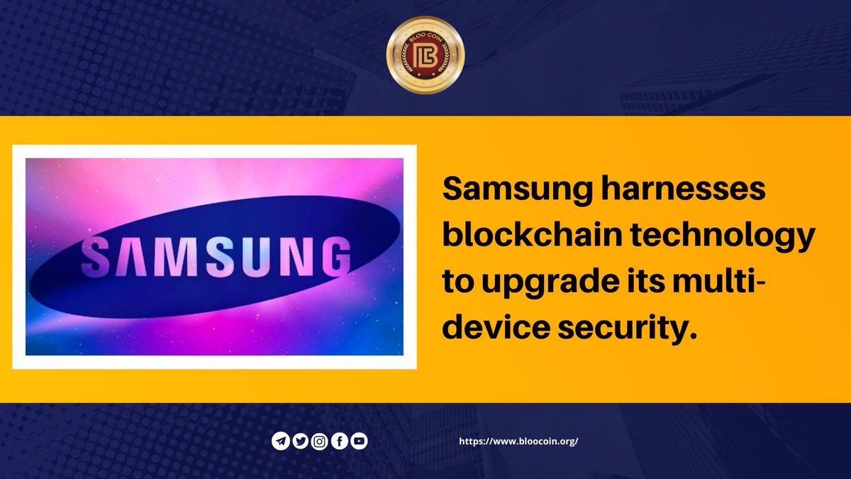 Now #Samsung ready for the next level 🚀🚀🚀

#CRYPTO #CRYPTONEWS #BITCOIN #news #cryptoworld #EthereumMerge #Blockchain #inflation #Bloocoin #Bloo #Blooteam