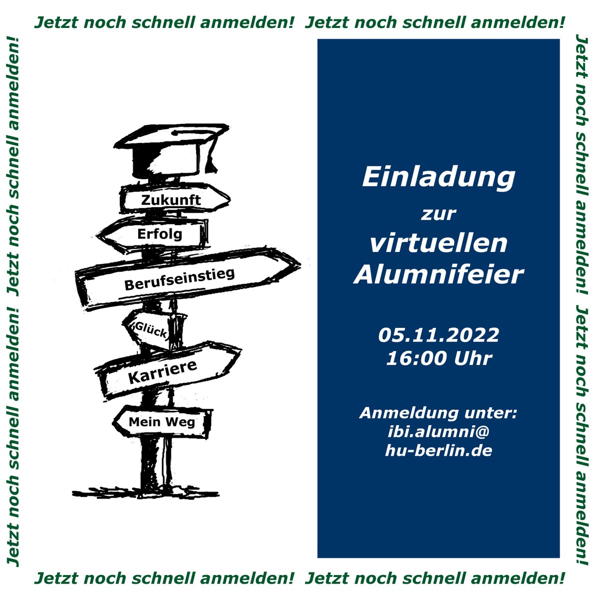 IBI_HU's tweet photo. Nicht vergessen und jetzt noch schnell anmelden! 
Schon in gut 3 Wochen sehen wir uns bei der alljährlichen Alumnifeier des IBI! 🥳🍾🥂🎉
05.11.2022 ab 16:00 Uhr online via Zoom.
Anmeldung per E-Mail an ibi.alumni@hu-berlin.de
Wir freuen uns alle wiederzusehen! 💙♥️💚 https://t.co/idnN6LNUTW