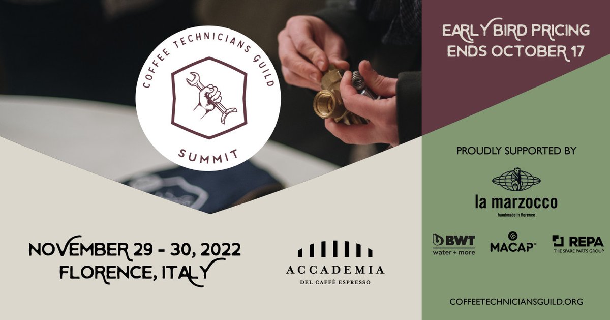 coffeetechguild's tweet photo. Early Bird Alert! Save on registration fees for Coffee Technicians Guild Summit by booking before Monday October 17th. Learn more about the event and register directly on https://t.co/Y8ucXup1jr #coffeetechniciansguild https://t.co/aVbP5DubGT