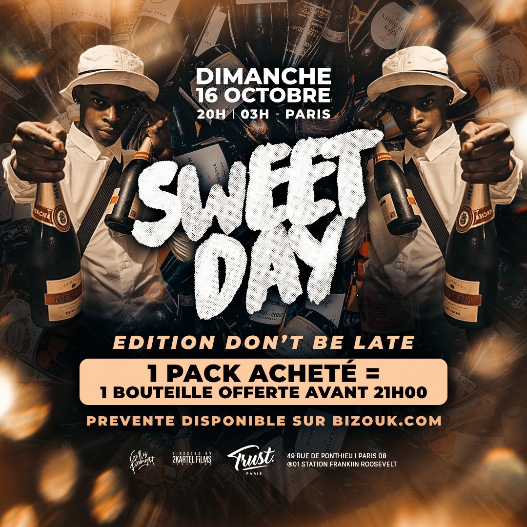Salut l’équipe👋🏾

⚠️2 infos importantes pour vous⚠️

1️⃣ <a href="/LestefKjf/">🥃LESTEF KJF🥃</a> sera en showcase dimanche à la #SWEETDAY🥂

2️⃣ 1 pack acheté = 1 bouteille offerte avant 21h00 #DontBeLate⏰

Vos derniers pass ici my.bizouk.com/sweet-day-edit…
