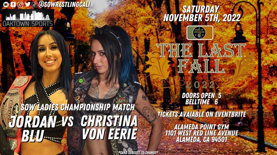 SOWrestlingCali's tweet photo. 3 weeks away, Nov 5th the women’s championship will be defended at #TheLastFall @Iamjordanblu vs @CVEvil_138 is one not to be missed! Tix at https://t.co/xpXO7wr7Ma #Prowrestling #WomensWrestling #BayArea #JordanBlu #ChristinaVonErie https://t.co/AT36rKzfjC