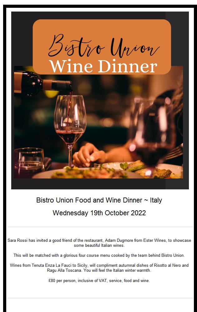 Bistro Union ~ Wine and Food Dinner ~ Italy ~ 19th October 2022 bit.ly/3CUNBqN