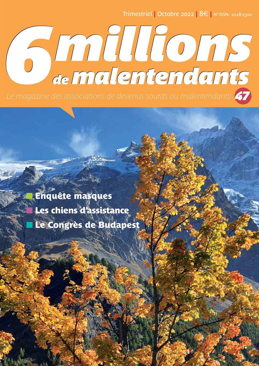 Le numéro d'octobre est sous presse, bientôt chez nos abonnés!
Le thème du dossier porte sur les chiens d'assistance