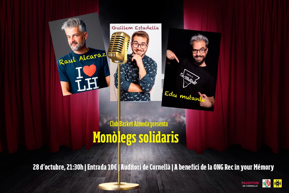 Club Basket Almeda (@basketalmeda) on Twitter photo 💥Club Basket Almeda presenta💥Divendres 28 d'octubre 21:30 h a 📌l'Auditori de Cornellà!
Monòlegs solidaris🎙️A benefici de la ONG <a href="/RECinYourMemory/">REC in Your Memory</a> 🏀😂
Amb Raul Alcaraz, Guillem Estadella i Edu Mutate
Entrada 10€👏🏻💪🏻🫶🏻!auditoricornella.koobin.com/basketalmeda 💥Club Basket Almeda presenta💥Divendres 28 d'octubre 21:30 h a 📌l'Auditori de Cornellà!
Monòlegs solidaris🎙️A benefici de la ONG <a href="/RECinYourMemory/">REC in Your Memory</a> 🏀😂
Amb Raul Alcaraz, Guillem Estadella i Edu Mutate
Entrada 10€👏🏻💪🏻🫶🏻!auditoricornella.koobin.com/basketalmeda