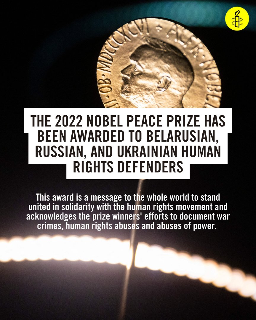 amnestyusa's tweet photo. The 2022 Nobel Peace Prize has been awarded to Belarusian, Russian, and Ukrainian human rights defenders. A win for human rights! 👏 https://t.co/gukhdMTv2P