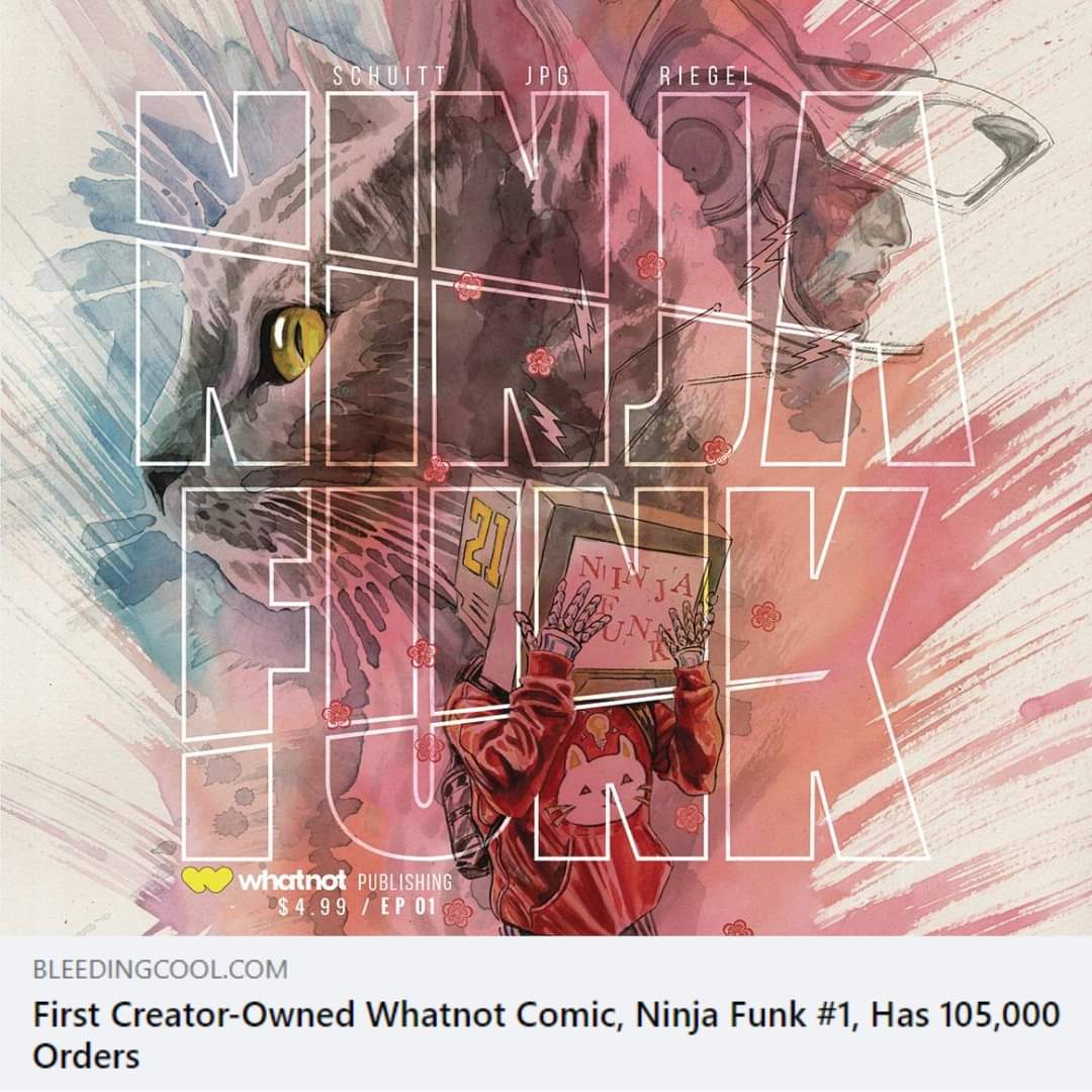 Massiveselect's tweet photo. It's official, Ninja Funk #1 Whatnot Publishing’s First Creator-Owned comic is part of the 100k club! 

Full article on https://t.co/l5e10dg1Ty

Thank you for your support. 💛 https://t.co/y2Y048yaYs