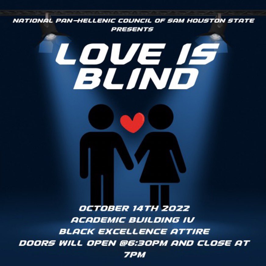 ThetaMuAlphas's tweet photo. Come out tonight to our nphc event love is blind. Come dress to impress and have a good time. Doors open at 6:30

#SHSU https://t.co/kjOOHJqMSO