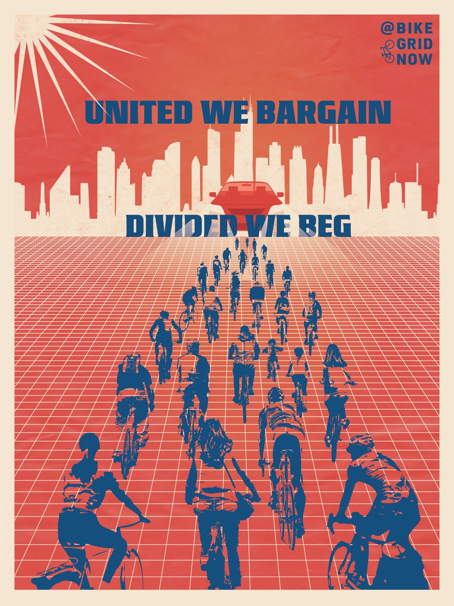 @bikegridnow flyer. United we bargain. Divided we beg. Swarm of cyclists approaching a car headon. Chicago skyline in the background.