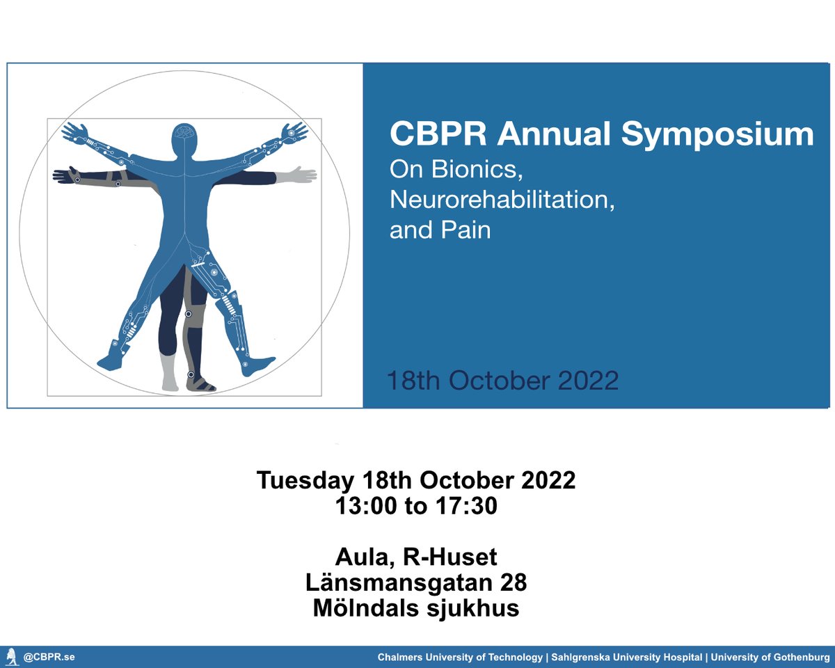 NeuroBioniX_org's tweet photo. Get ready for next week's 1st CBPR Annual Symposium on Bionics, Neurorehabilitation, and Pain! Check out the program at https://t.co/WcKJBOb2p7

See you on Tuesday 18th October 2022, 13:00 in the Aula of R-Huset at Mölndals Hospital. https://t.co/a45qTZdHxy